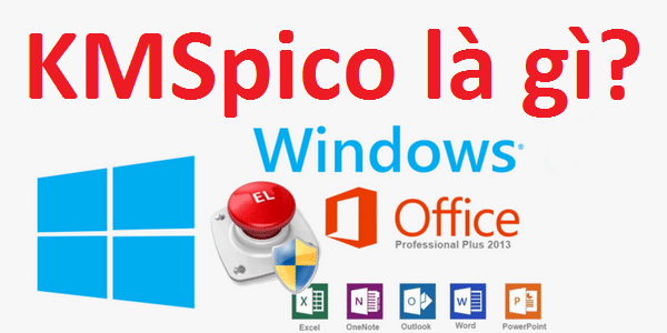 Cài đặt và kích hoạt phần mềm KMSpico - bẻ khóa Office, bẻ khóa Windows, crack Office, crack Windows Cài đặt và kích hoạt phần mềm KMSpico - bẻ khóa Office, bẻ khóa Windows, crack Office, crack Windows